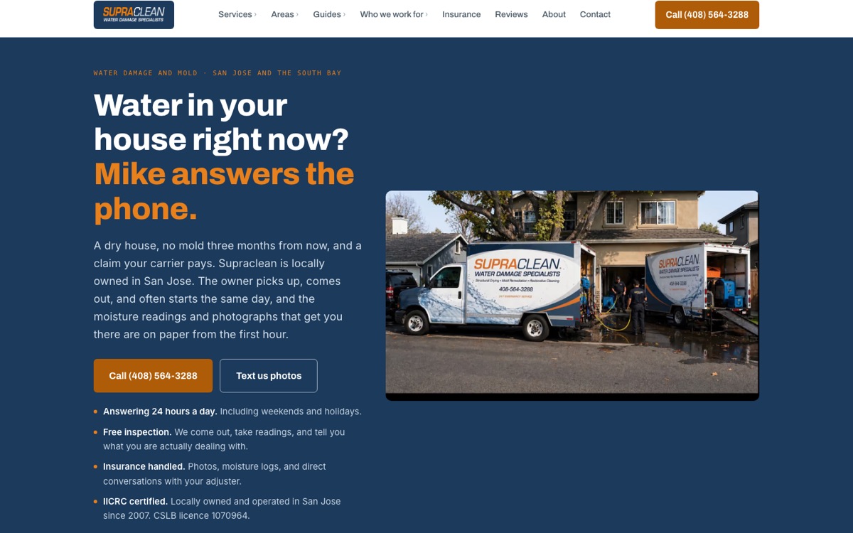Homepage of the Supraclean rebuild, showing the headline 'Water in your house right now? Mike answers the phone' beside a photo of two Supraclean trucks at a job site.